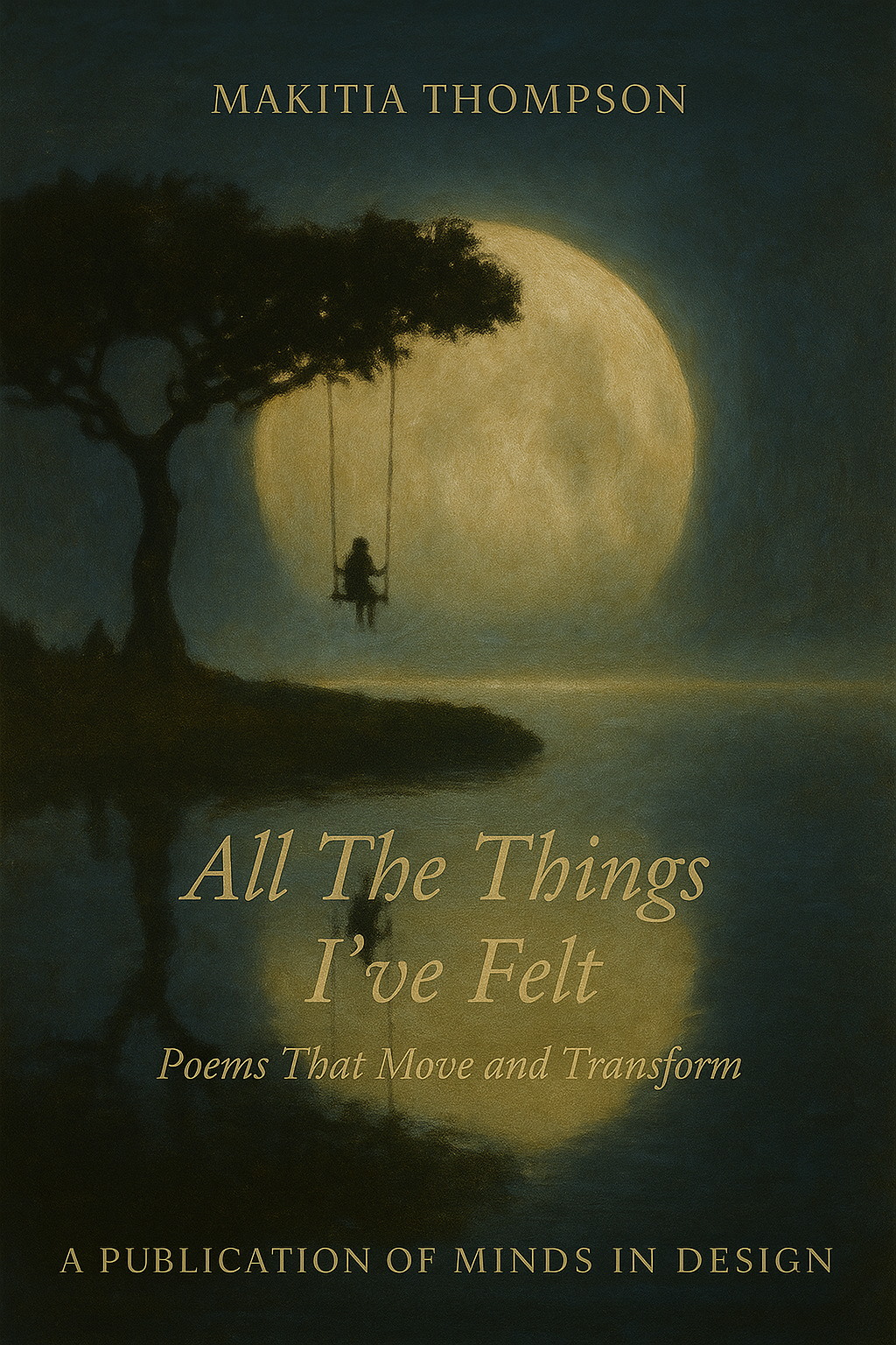 All The Things I've Felt